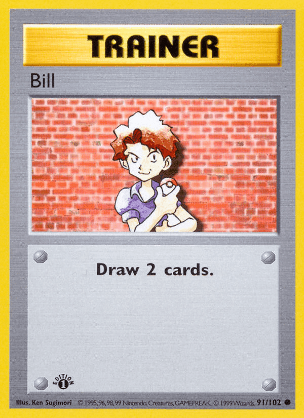 Bill, card 91 from Base Set