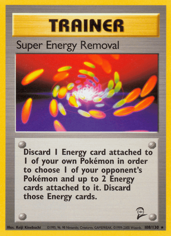 Super Energy Removal, card 108 from Base Set 2