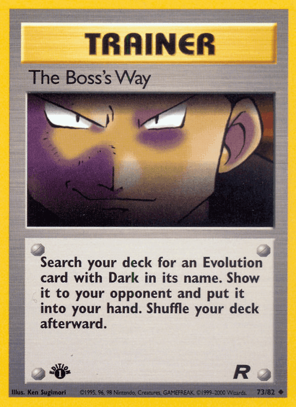 The Boss's Way, card 73 from Team Rocket
