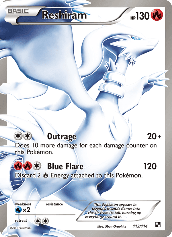 Reshiram, card 113 from Black & White