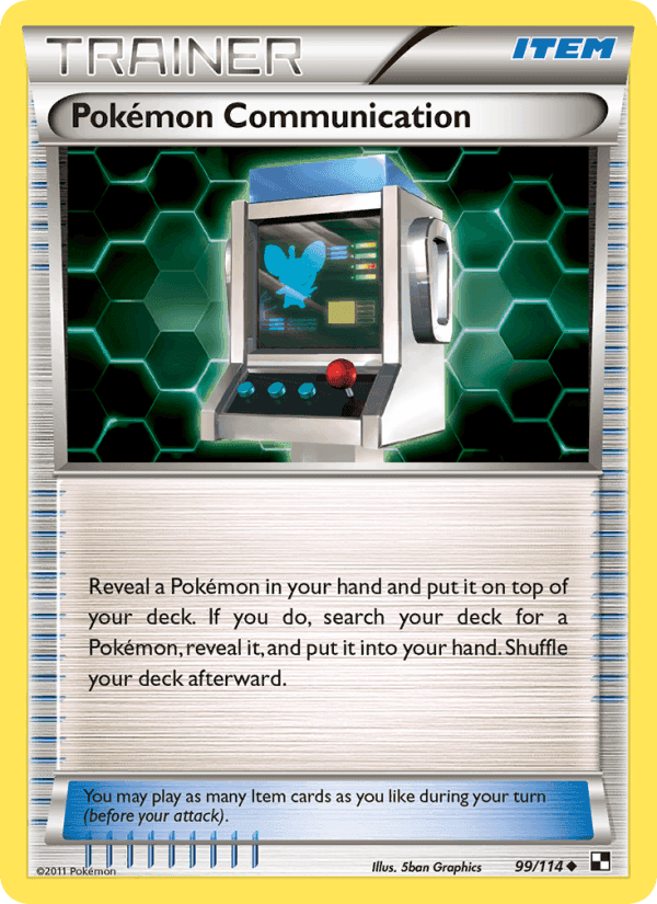 Pokémon Communication, card 99 from Black & White