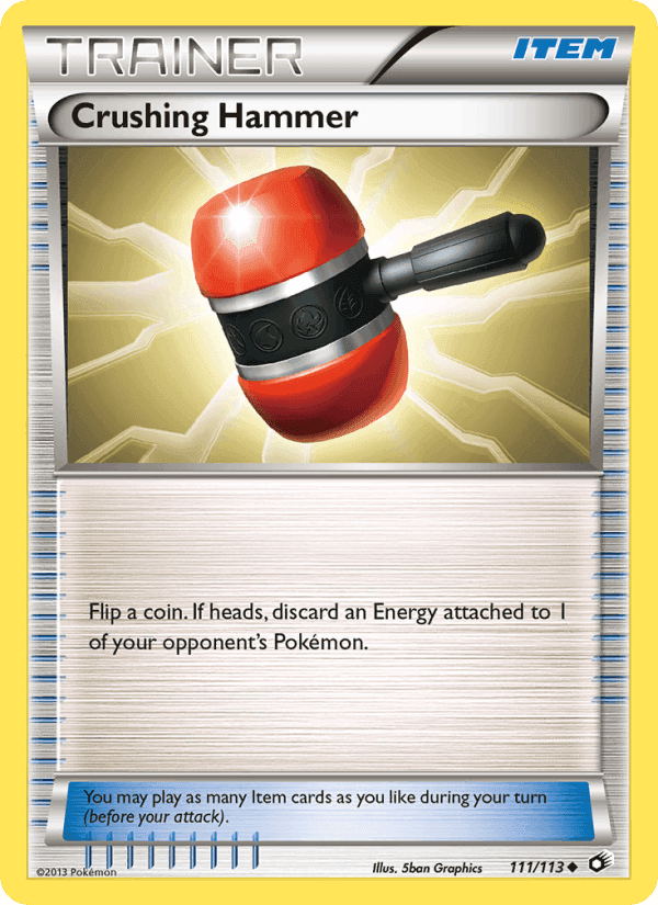 Crushing Hammer, card 111 from Legendary Treasures