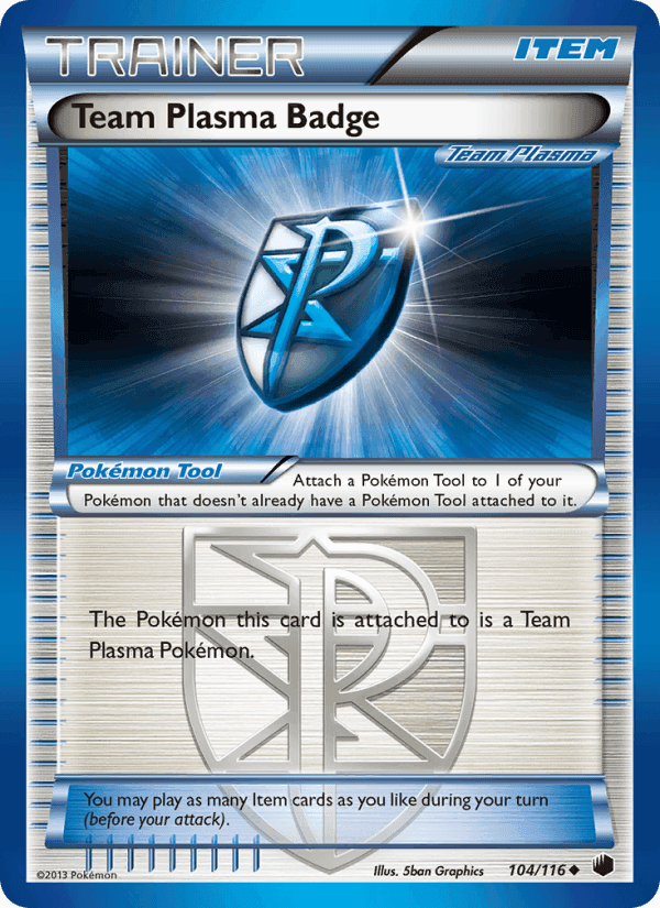 Team Plasma Badge, card 104 from Plasma Freeze