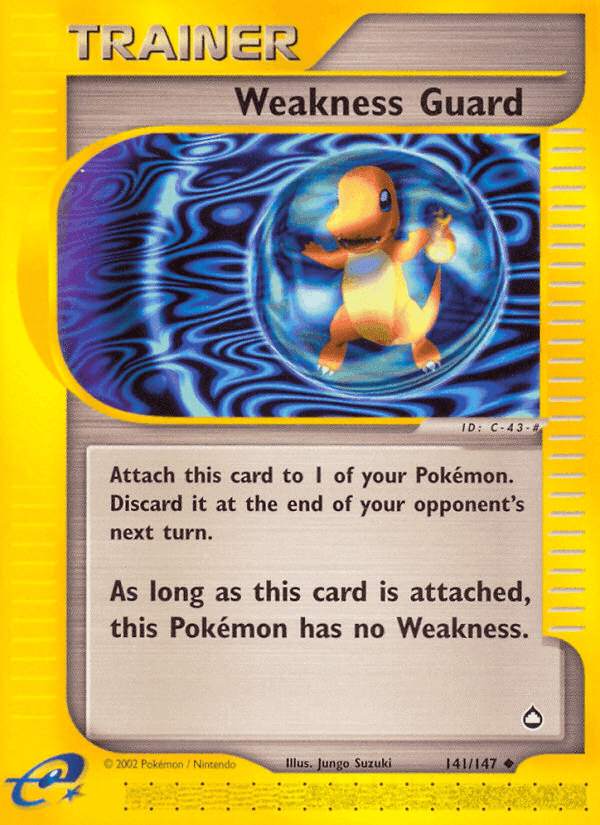 Weakness Guard, carta 141 de Aquapolis
