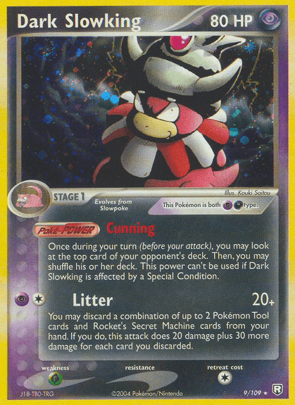 Team Rocket Returns の 9 番、Dark Slowking