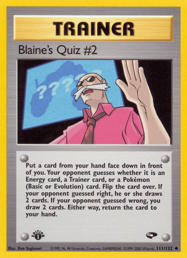 Blaine's Quiz #2, card 111 from Gym Challenge