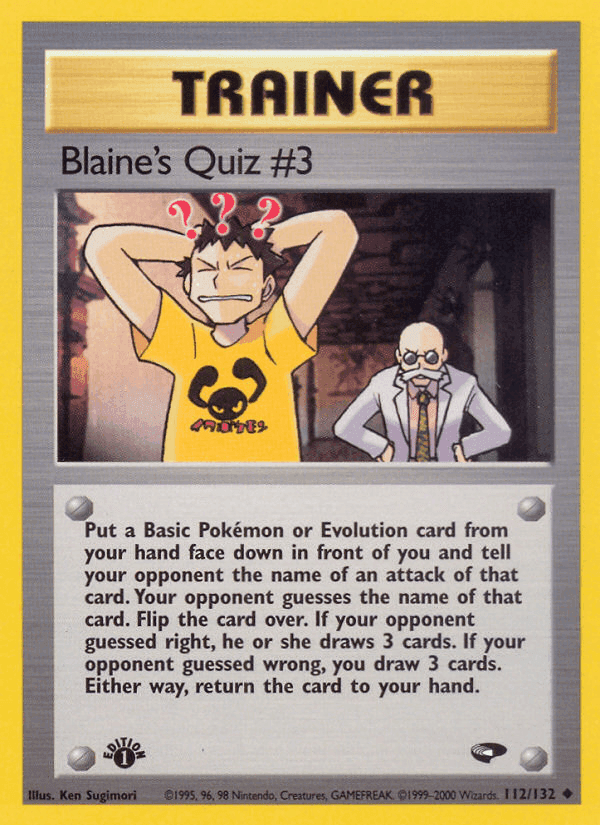 Blaine's Quiz #3, card 112 from Gym Challenge