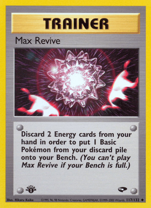 Max Revive, card 117 from Gym Challenge