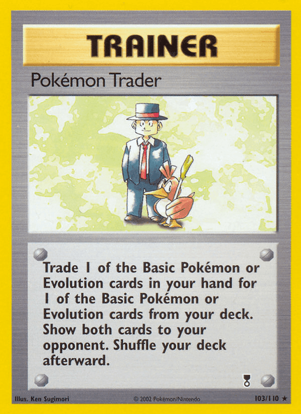 Pokémon Trader, card 103 from Legendary Collection