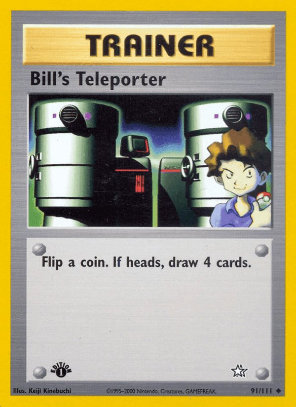 Bill's Teleporter, card 91 from Neo Genesis