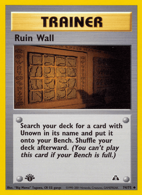 Ruin Wall, card 74 from Neo Discovery