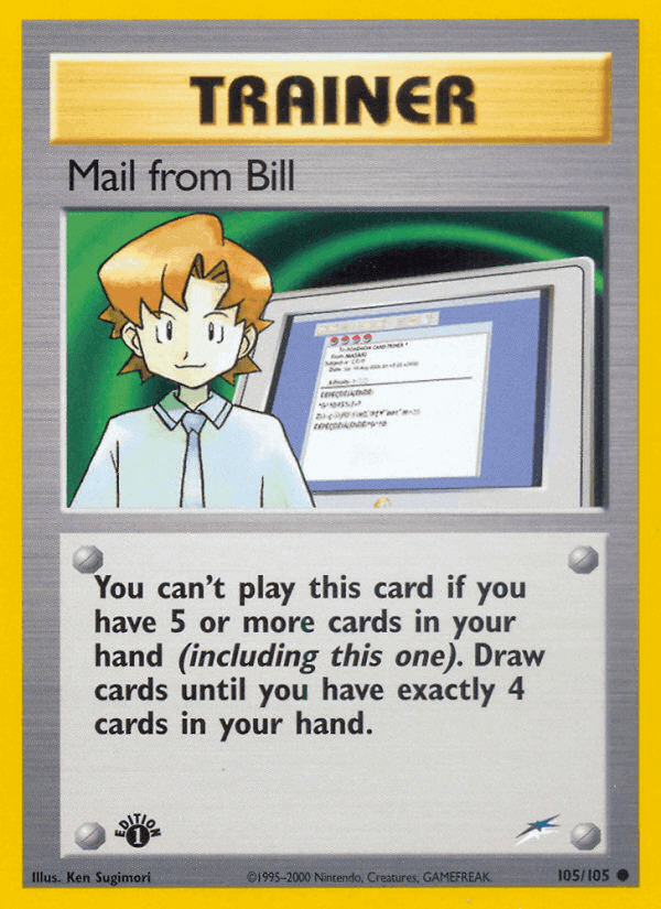 Mail from Bill, card 105 from Neo Destiny