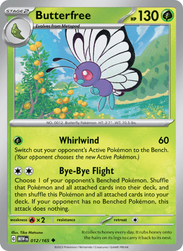 151 の 012 番、Butterfree