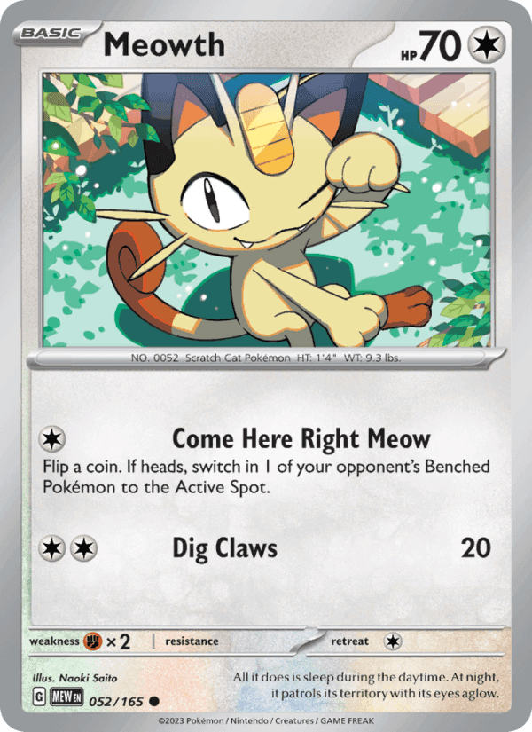 151 の 052 番、Meowth
