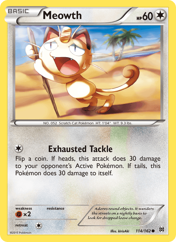 Meowth, card 114 from BREAKthrough