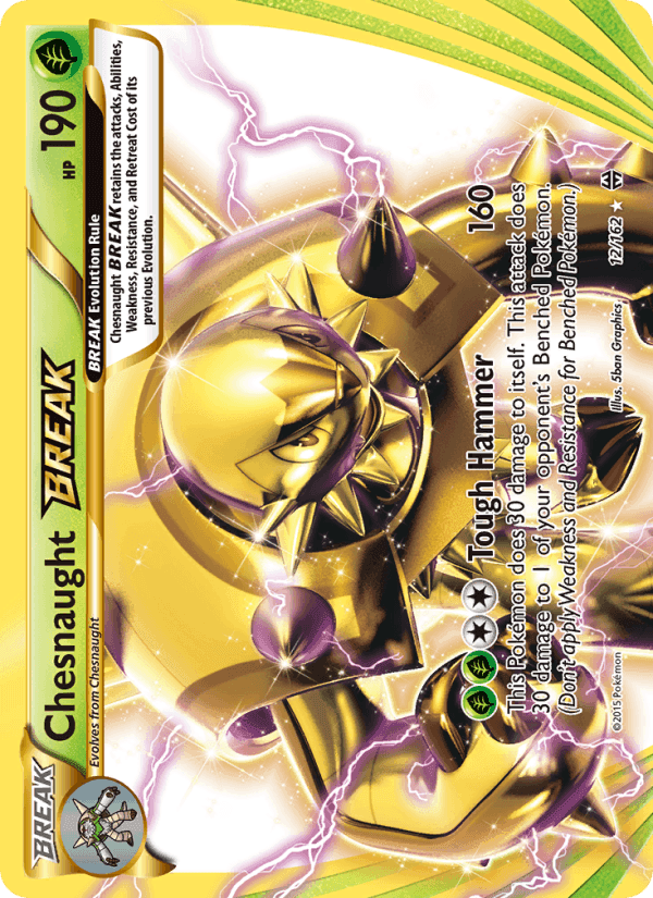BREAKthrough の 12 番、Chesnaught BREAK