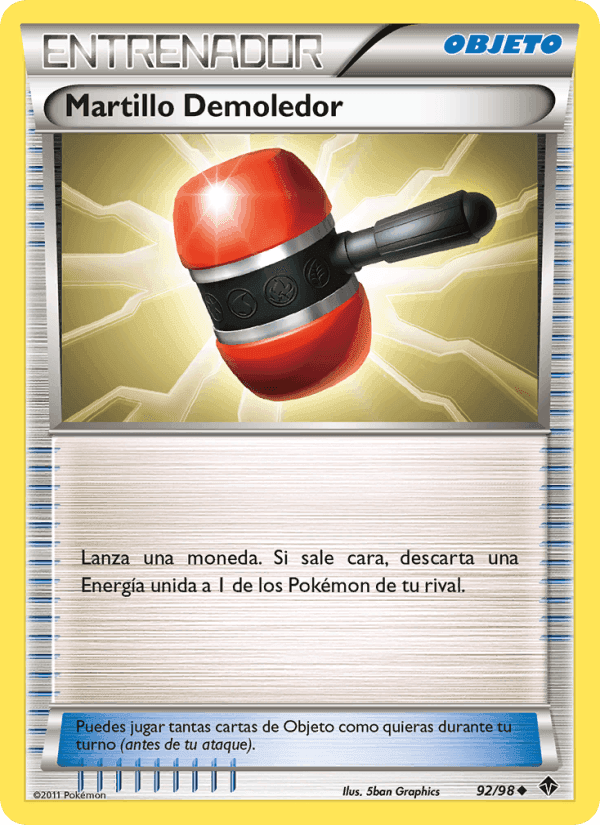 Martillo Demoledor, carta 92 de Fuerzas Emergentes