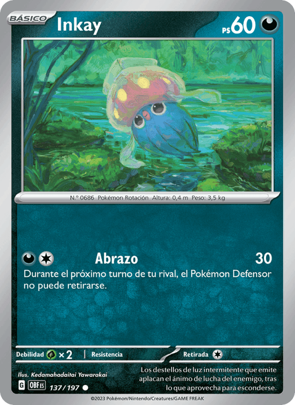 Inkay, carte 137 de Llamas Obsidianas