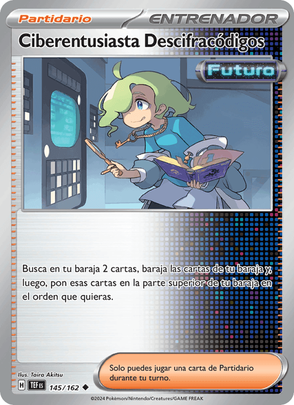 Ciberentusiasta Descifracódigos, card 145 from Fuerzas Temporales