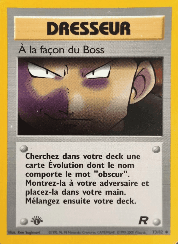 À la façon du Boss, card 73 from Team Rocket