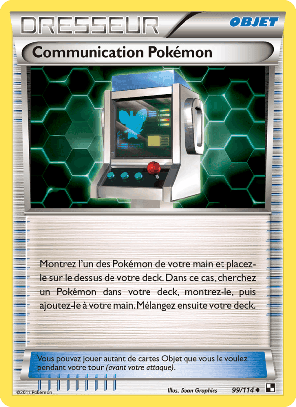 Communication Pokémon, carte 99 de Noir & Blanc