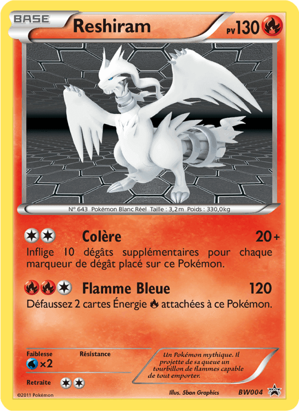 Reshiram, carte BW04 de Promo BW