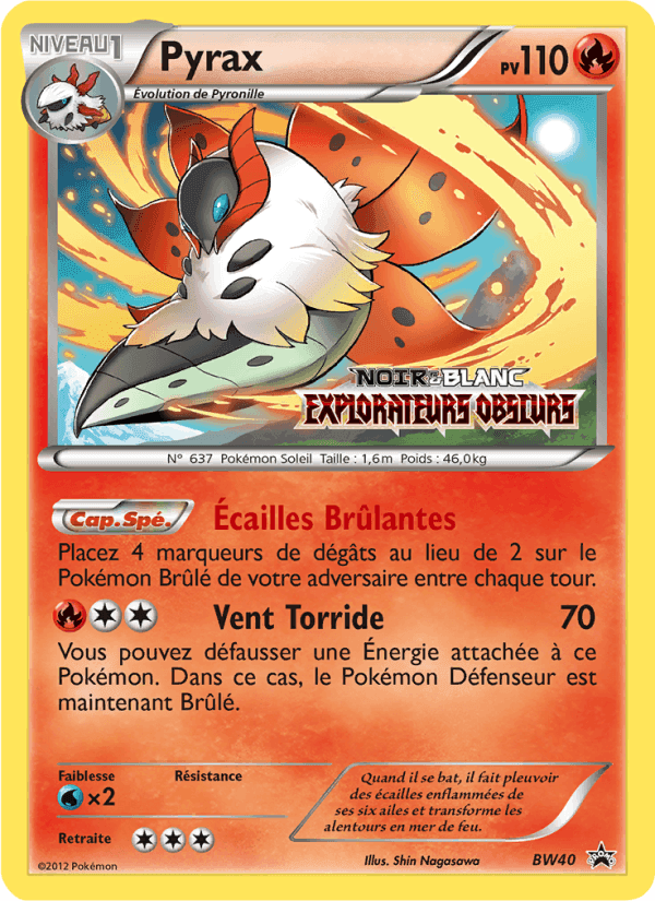 Pyrax, carte BW40 de Promo BW