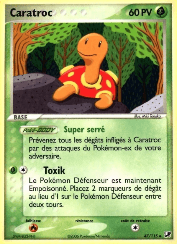Caratroc, carta 47 de EX Forces Cachées