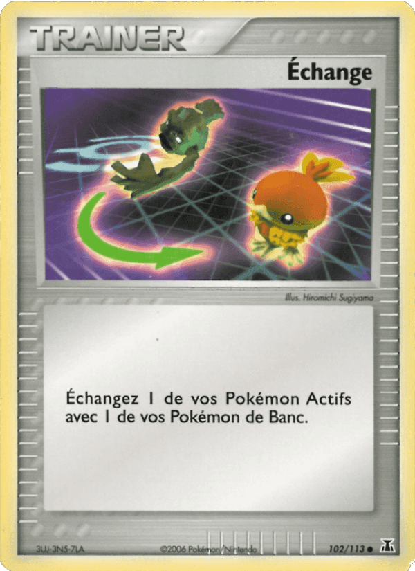 Échange, carte 102 de EX Espèces Delta