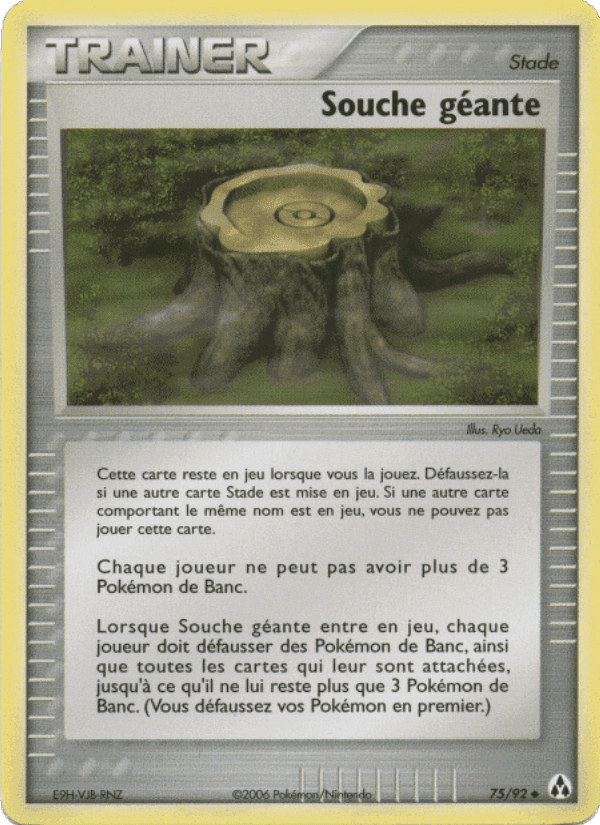 Souche géante, carta 75 di EX Créateurs de légendes