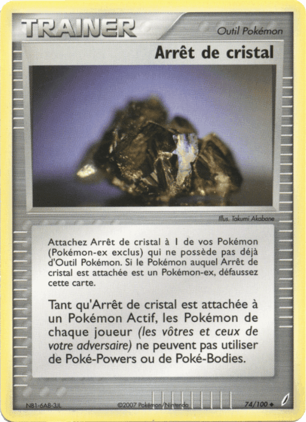 Arrêt de cristal, carte 74 de EX Gardiens de Cristal