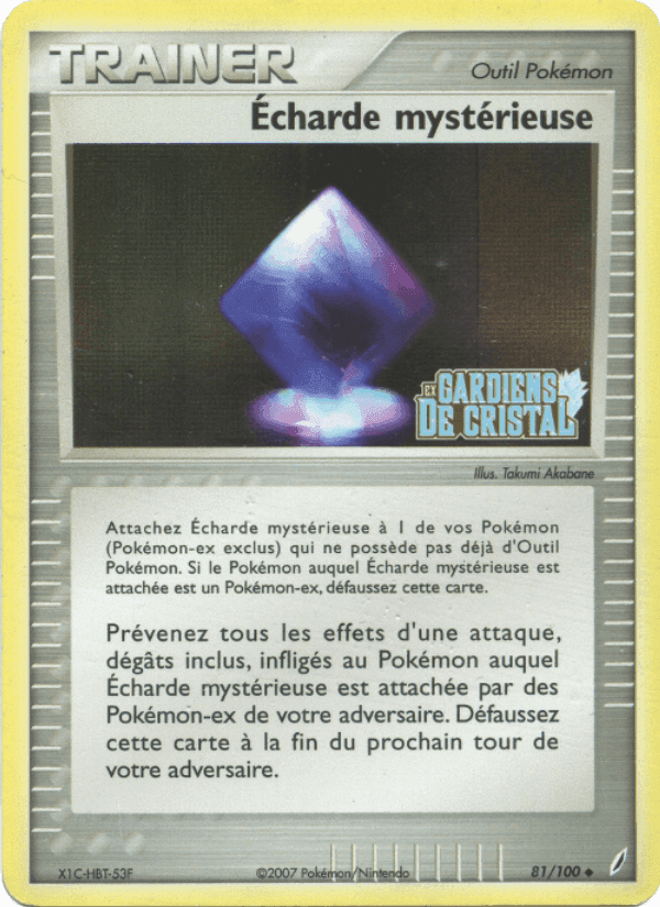 Écharde mystérieuse, carta 81 di EX Gardiens de Cristal