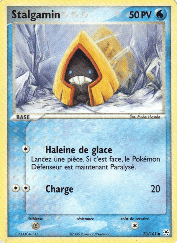 Stalgamin, carte 73 de EX Légendes Oubliées