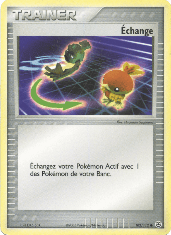 Échange, carta 102 de EX Rouge Feu & Vert Feuille