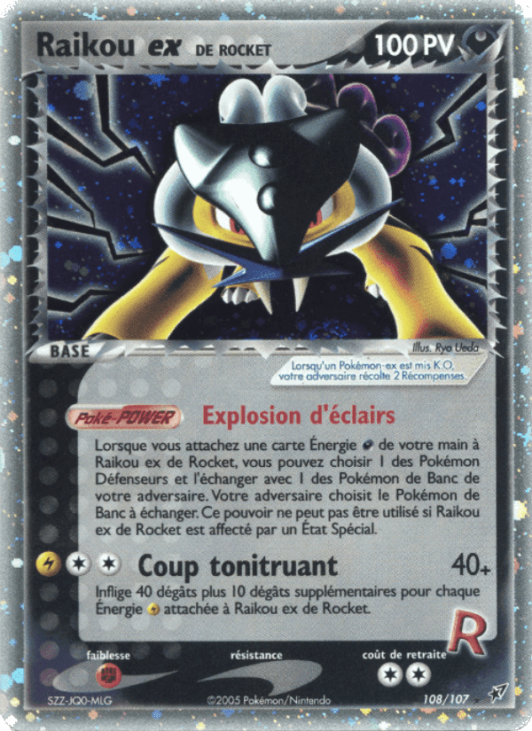 EX Deoxys の 108 番、Raikou ex de Rocket
