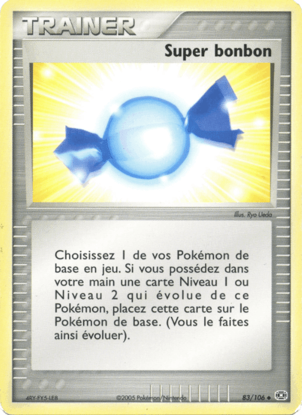 Super bonbon, carta 83 di EX Émeraude