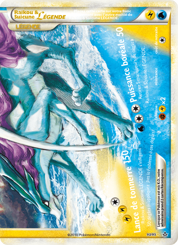 Raikou & Suicune LÉGENDE (bas), card 93 from Déchaînement