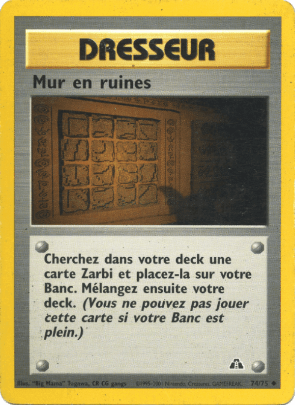 Mur en ruines, carte 74 de Neo Discovery