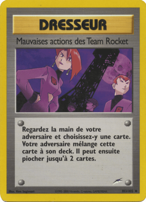 Mauvaises actions des Team Rocket, carte 103 de Neo Destiny