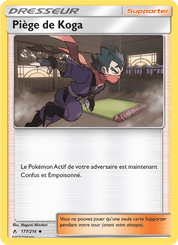 Piège de Koga, card 177 from Alliance Infaillible
