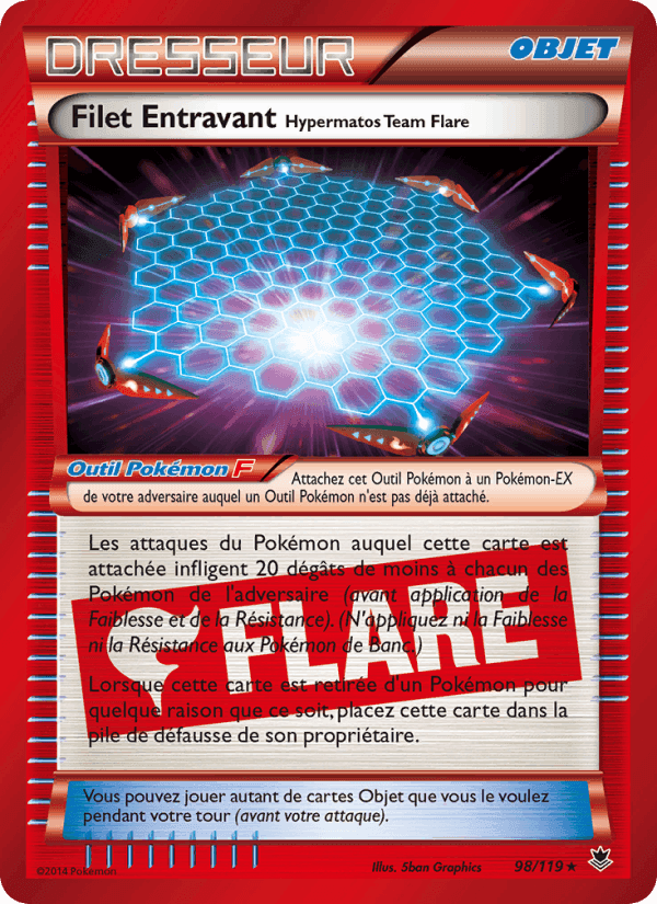 Filet Entravant Hypermatos Team Flare, carte 98 de Vigueur Spectrale