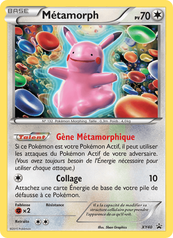 Métamorph, carte XY40 de Promo XY