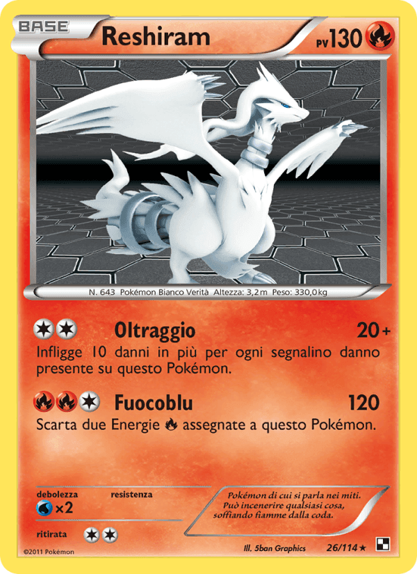 Reshiram, carta 26 di Nero e Bianco