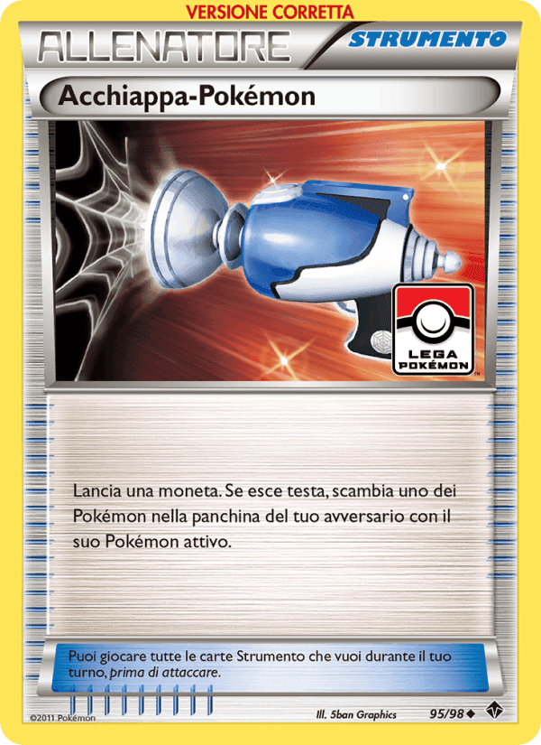 Acchiappa-Pokémon, carta 95 di Nuove Forze