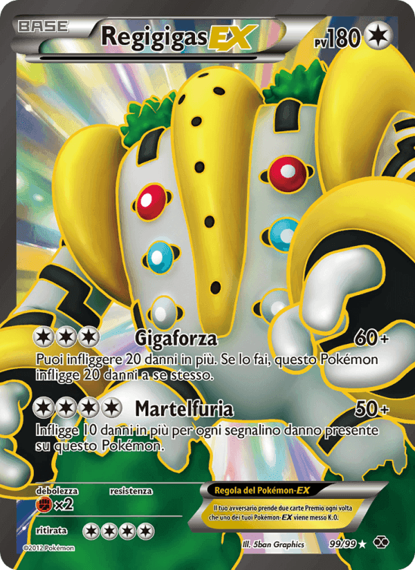 Destini Futuri の 99 番、Regigigas-EX