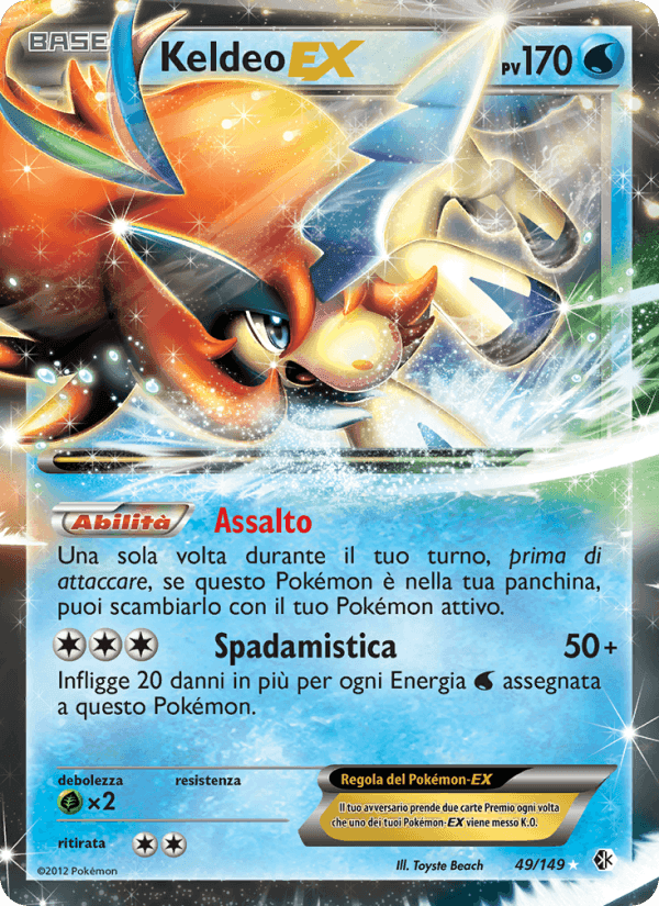 Confini Varcati の 49 番、Keldeo-EX