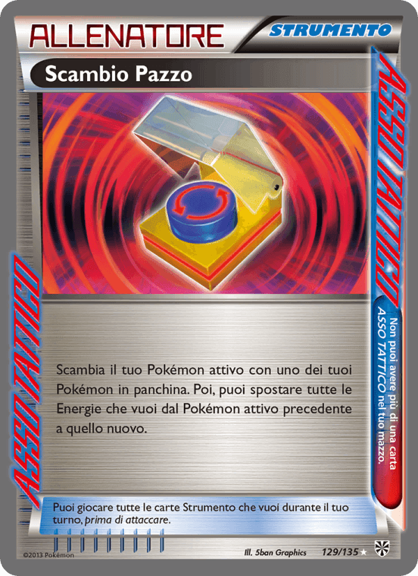 Scambio Pazzo, card 129 from Uragano Plasma