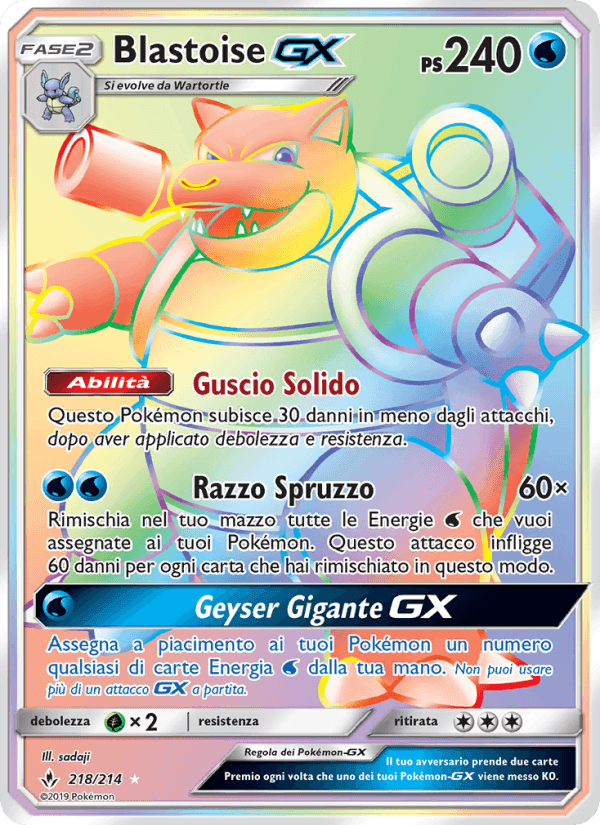 Blastoise GX, carta 218 de Legami Inossidabili