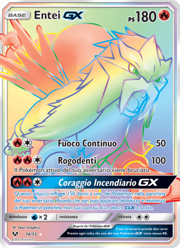 Entei GX, carta 74 di Leggende Iridescenti