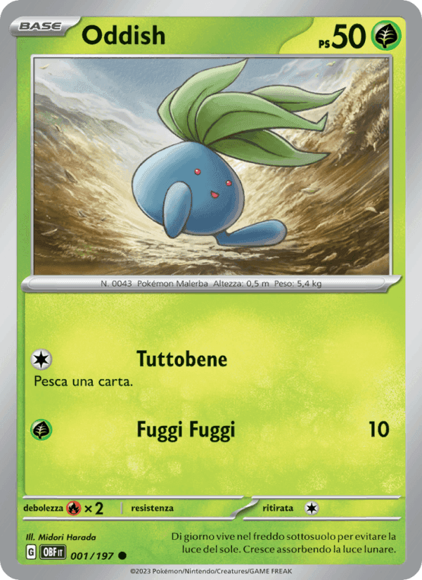 Oddish, carta 001 de Ossidiana Infuocata